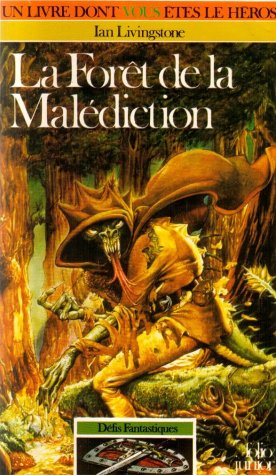 La Forêt de la malédiction : livre-jeu