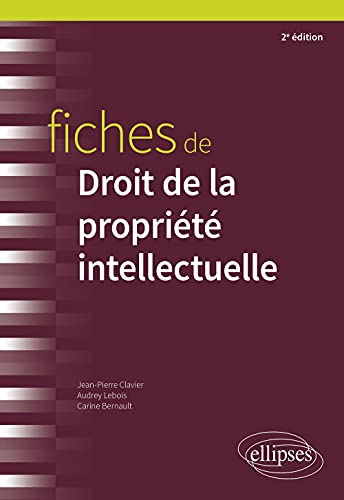 Fiches de droit de la propriété intellectuelle