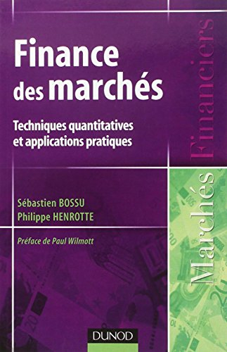 Finance des marchés : techniques quantitatives et applications pratiques