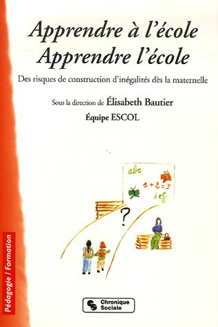 Apprendre à l'école, apprendre l'école : des risques de construction d'inégalités dès la maternelle