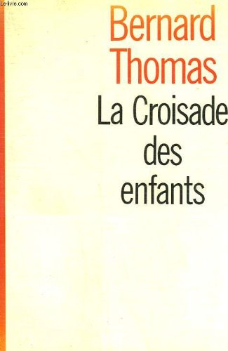 la croisade des enfants.