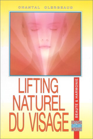 Lifting naturel du visage