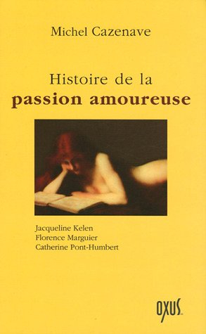 Histoire de la passion amoureuse