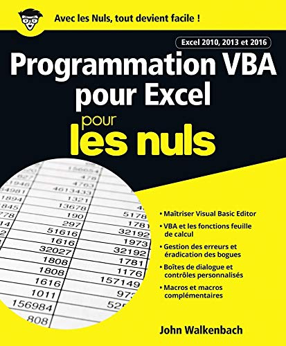 Programmation VBA pour Excel 2010, 2013 et 2016 pour les nuls