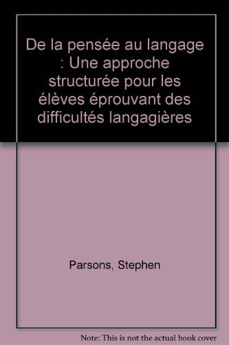 De la pensée au langage : approche structurée pour les élèves éprouvant des difficultés langagières