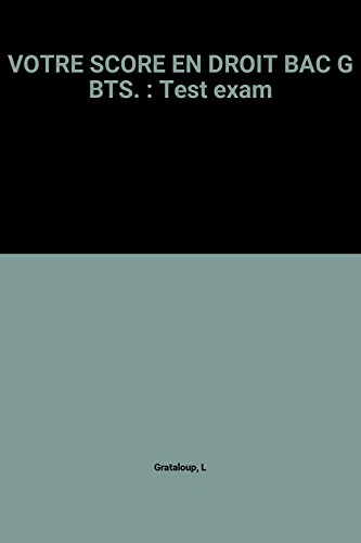 votre score en droit bac g bts. : test exam