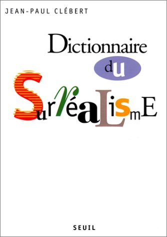 Dictionnaire du surréalisme