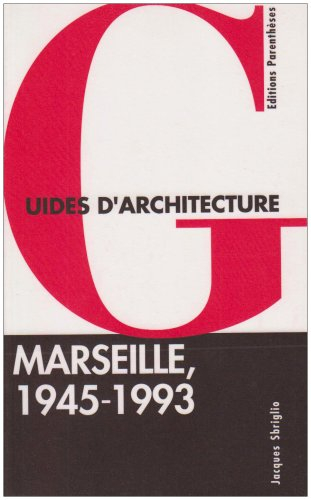 Marseille 1945-1993
