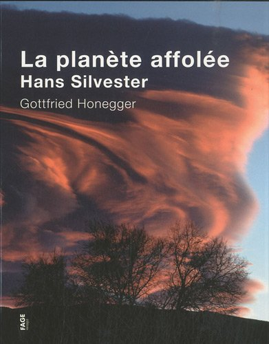 La planète affolée