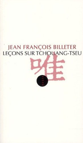 Leçons sur Tchouang-Tseu