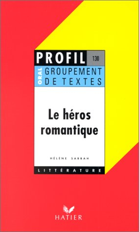 Le héros romantique