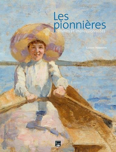 Les pionnières : femmes et impressionnistes