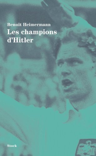 Les champions d'Hitler