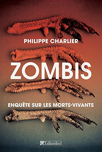 zombis : enquête sur les morts-vivants