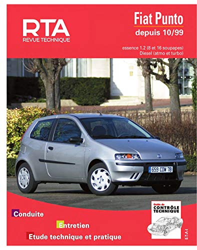 Revue technique automobile, n° 739.1. Fiat Punto essence et diesel depuis 10/99