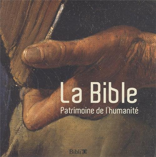 La Bible, patrimoine de l'humanité