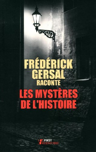 Les mystères de l'histoire