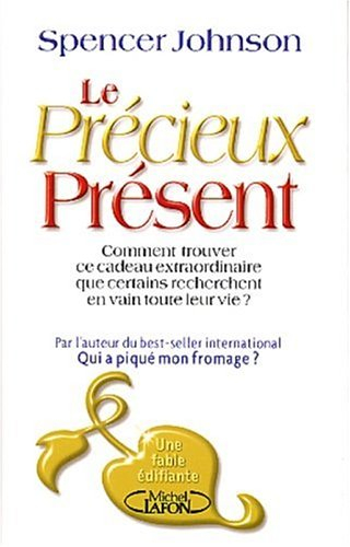 Le précieux présent