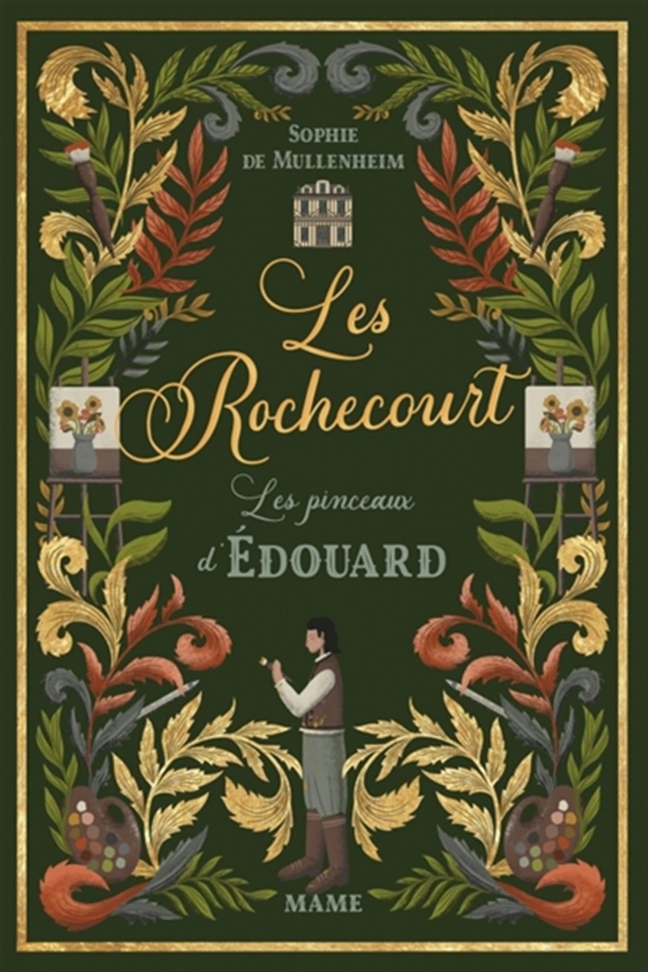 Les Rochecourt. Vol. 3. Les pinceaux d'Edouard