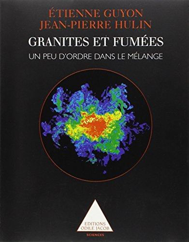 Granites et fumées : un peu d'ordre dans le mélange