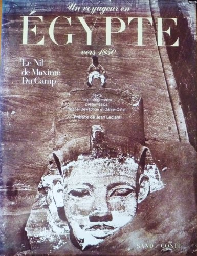 Un Voyage en Egypte vers 1850 : Le Nil