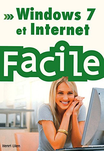 Windows 7 et Internet facile