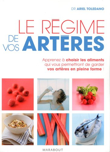 Le régime de vos artères