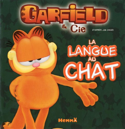 Garfield & Cie. La langue au chat