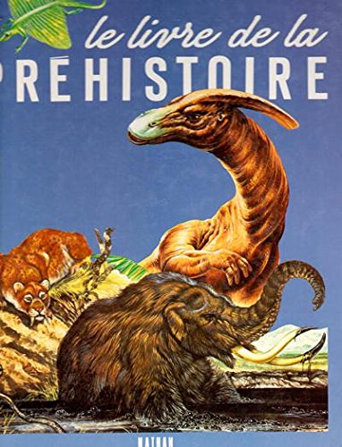 Le Livre de la préhistoire