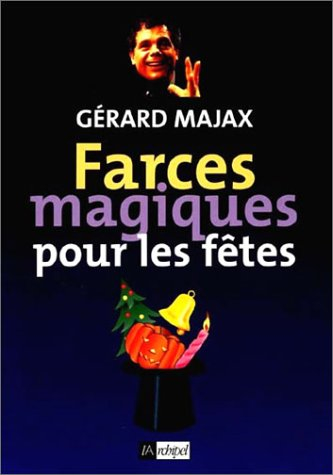 Farces magiques pour les fêtes