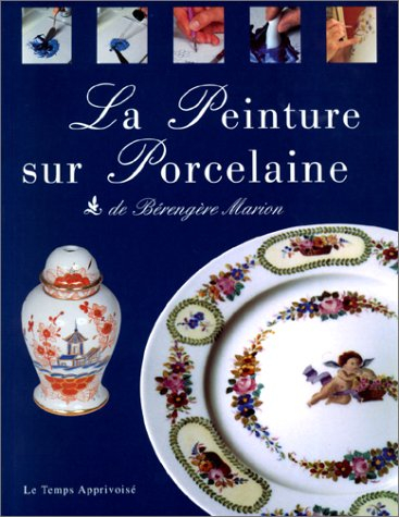 La peinture sur porcelaine