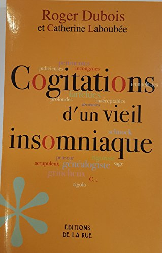 cogitations d'un vieil insomniaque