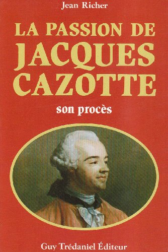 La Passion de Jacques Cazotte