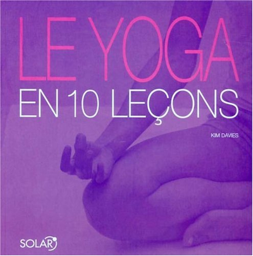 Le yoga en 10 leçons