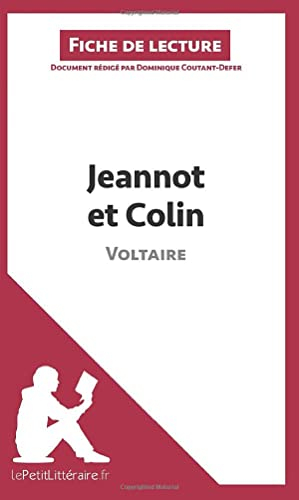 Jeannot et Colin de Voltaire (Fiche de lecture) : Analyse complète et résumé détaillé de l'oeuvre