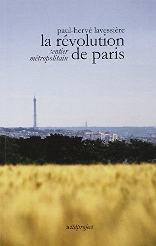La Révolution de Paris : sentier métropolitain