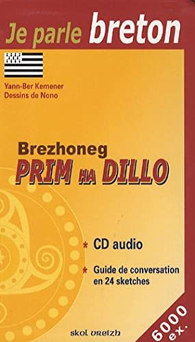 Brezhoneg Prim Ha Dillo : Le Breton au quotidien (1CD audio)