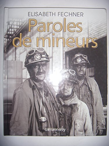 Paroles de mineurs