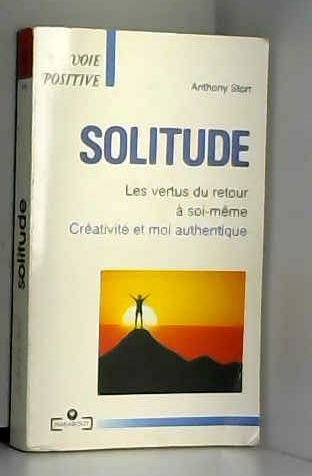 Solitude : les vertus du retour à soi-même