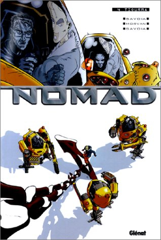 Nomad. Vol. 4. Tiourma