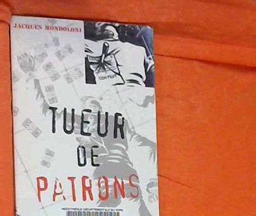 tueur de patrons (métro-police)