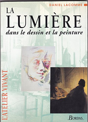 La Lumière dans le dessin et la peinture