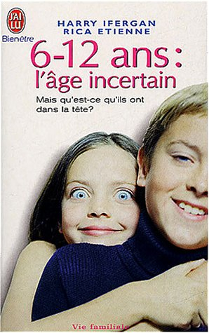 6-12 ans, l'âge incertain : mais qu'est-ce qu'il a dans la tête ?