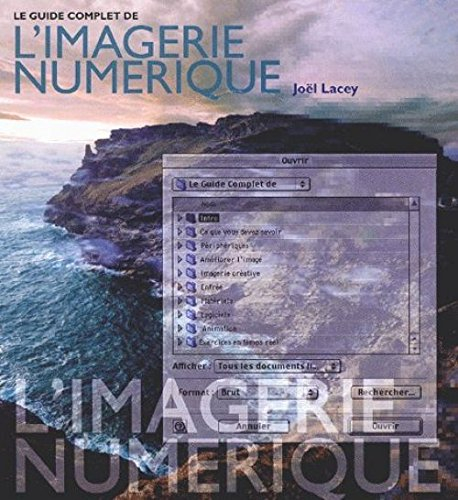 Le guide complet de l'imagerie numérique