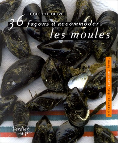 36 façons d'accommoder les moules