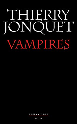 Vampires : roman noir