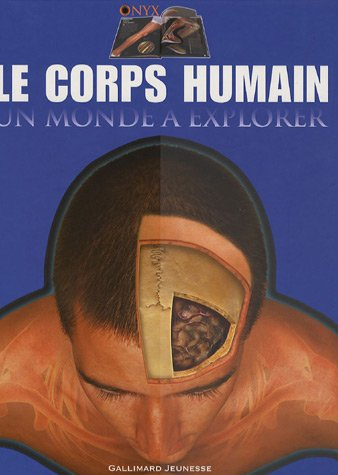 Corps humain : un monde à explorer