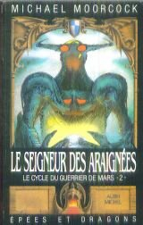 le seigneur des araignées (le cycle du guerrier de mars .)