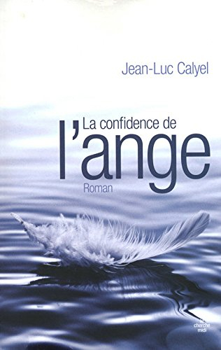 La confidence de l'ange