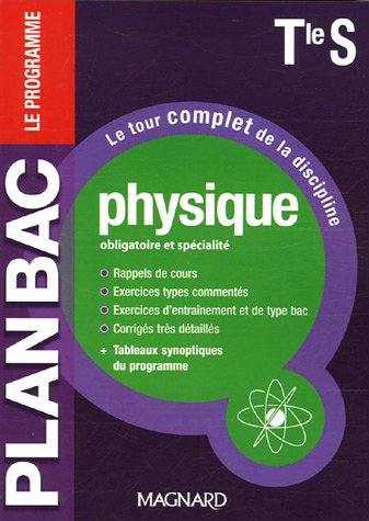 Physique obligatoire et spécialité terminale S : le programme